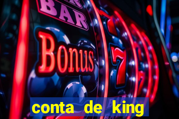 conta de king legacy gratis